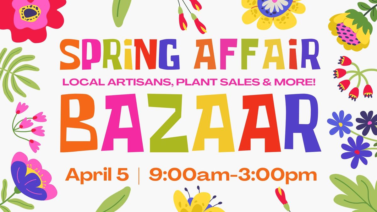 Spring Affair Bazaar at Pioneer Community Center!