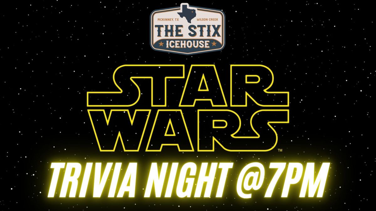 STAR WARS Trivia Night at The Stix Icehouse