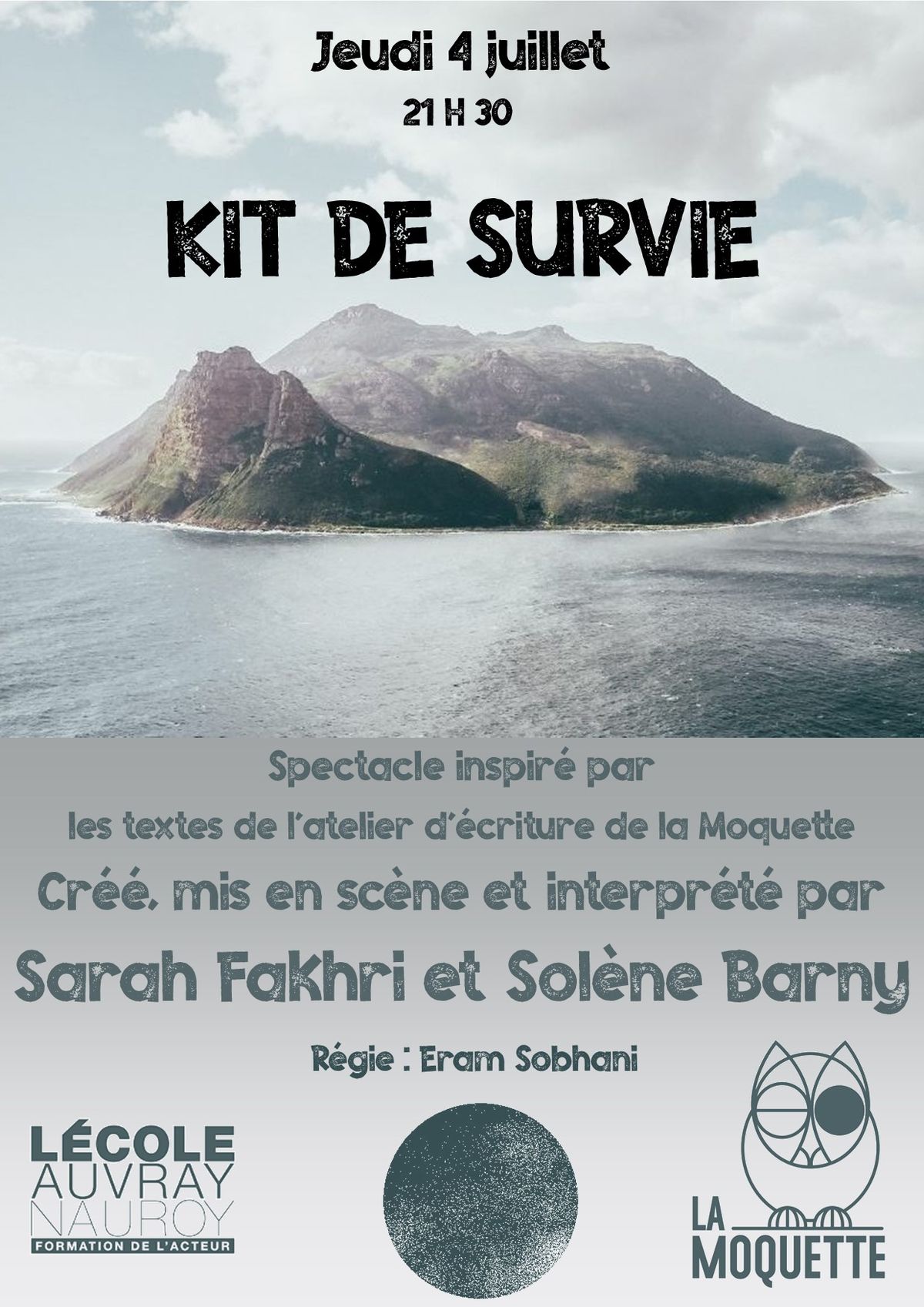 Kit de survie - spectacle inspir\u00e9 par les ateliers d'\u00e9criture de la Moquette