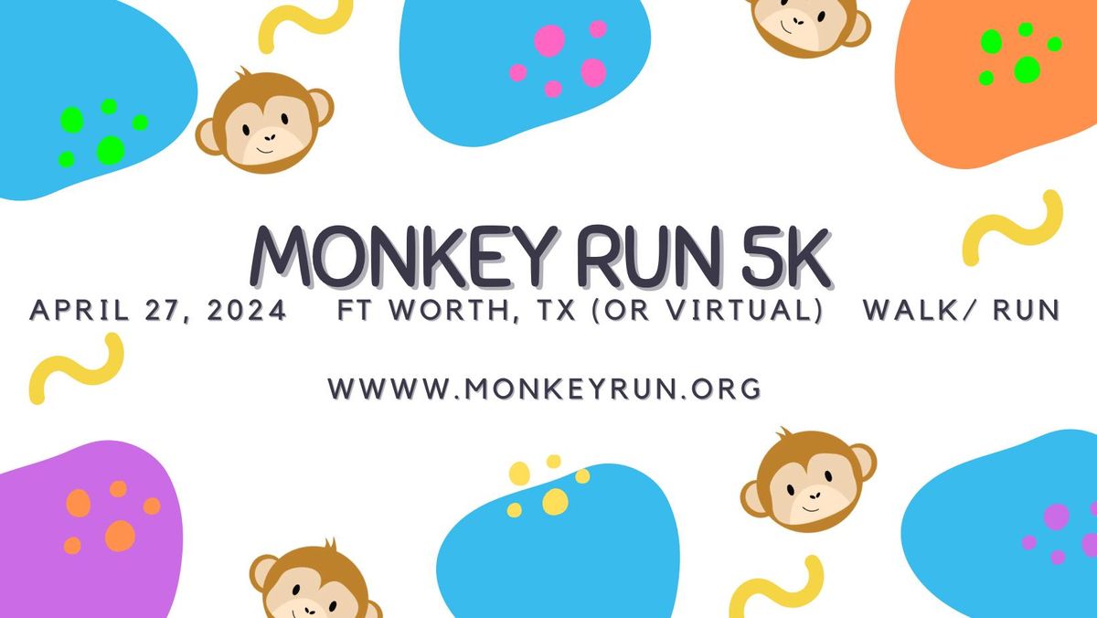 Monkey Run-1 mi & 5K walk\/run