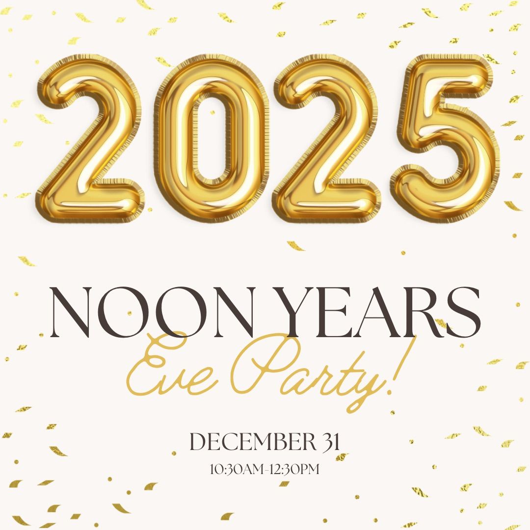 Noon Years Eve Party