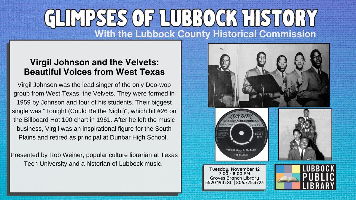 Glimpses of Lubbock History at Groves Branch Library