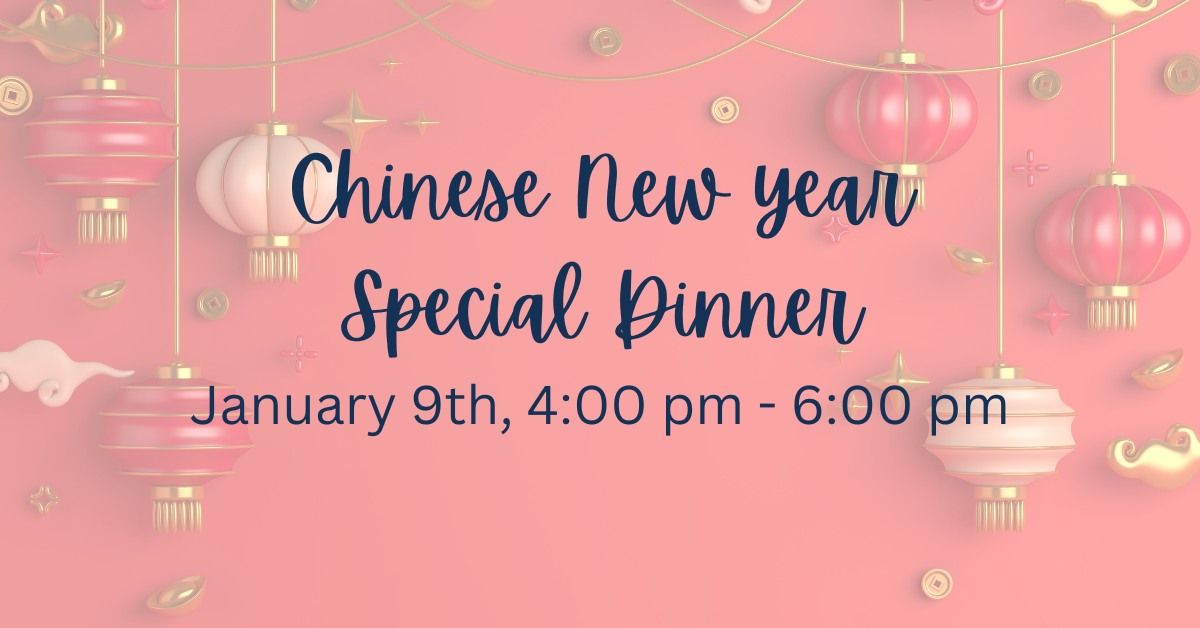 Chinese New Year Special Dinner