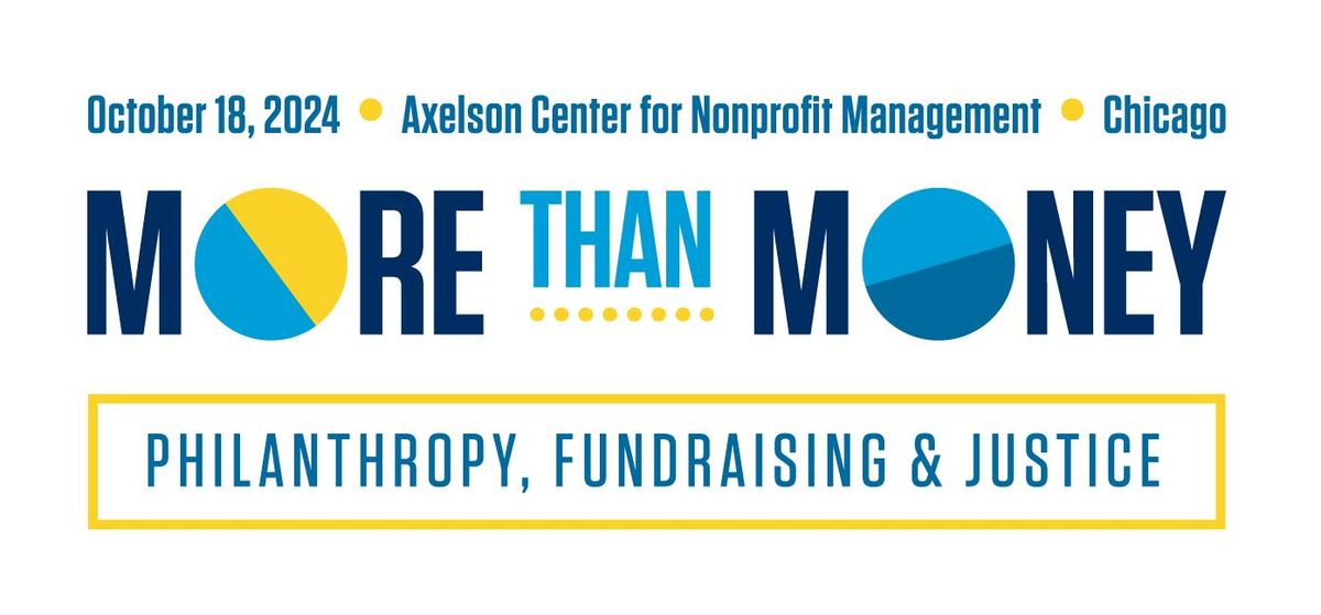 2024 Conference - More Than Money: Philanthropy, Fundraising, & Justice