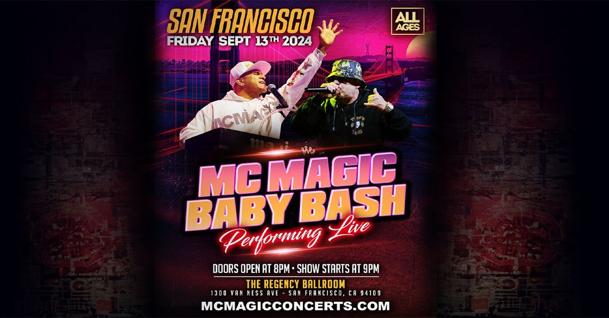 MC Magic & Baby Bash - NEW DATE