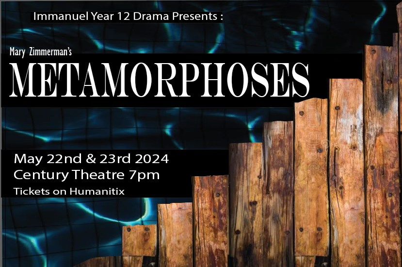 Immanuel Year 12 Drama: Metamorphoses