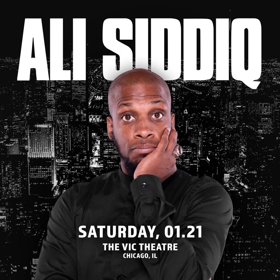 CHICAGO, IL - Ali Siddiq LIVE at The Vic Theatre