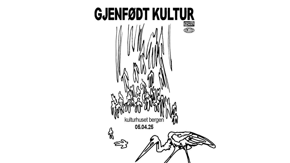 GJENF\u00d8DT KULTUR \/\/ KULTURHUSET I BERGEN \/\/ 05.04.25