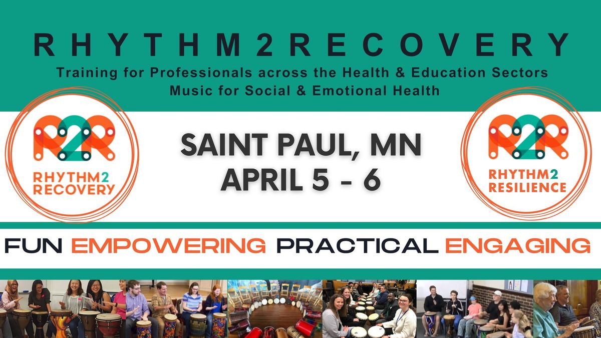 Saint Paul, MN - Rhythm2Recovery Facilitator Training