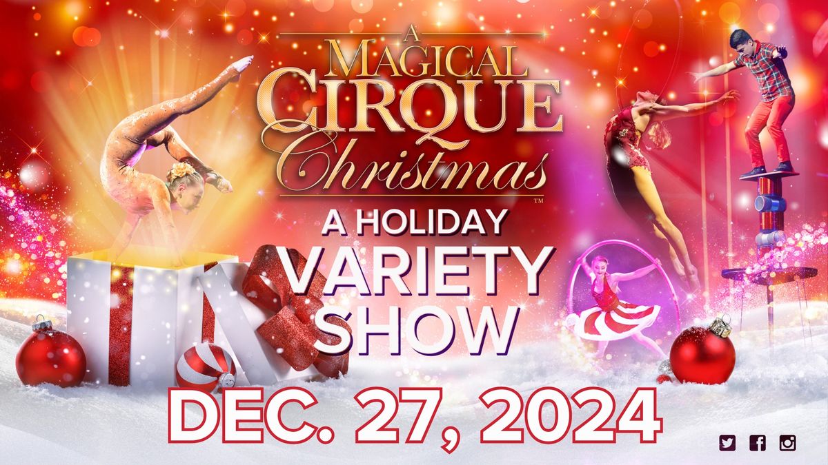 A Magical Cirque Christmas 