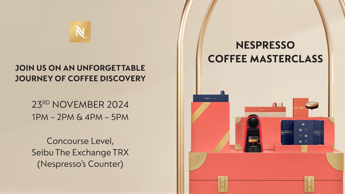 Nespresso Coffee Masterclass