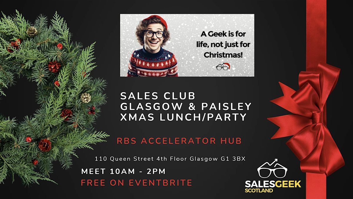 Sales Club Glasgow & Paisley Xmas lunch