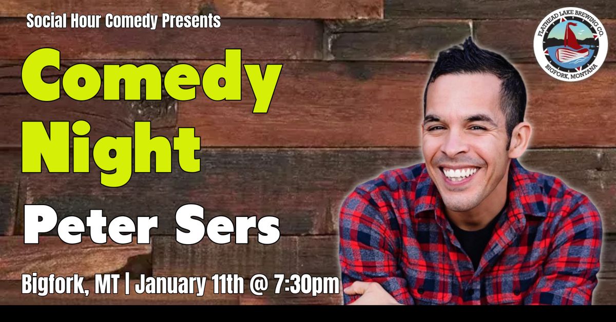 Social Hour Comedy at FLBC (Bigfork, MT)