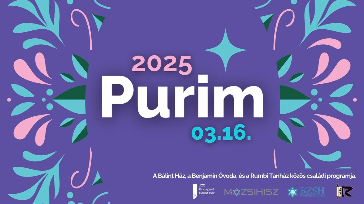 Csal\u00e1di Purim - 2025