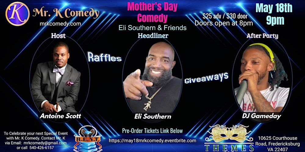 Mr. K Comedy presents the NATIONAL comedian Eli Southern as seen on TV.