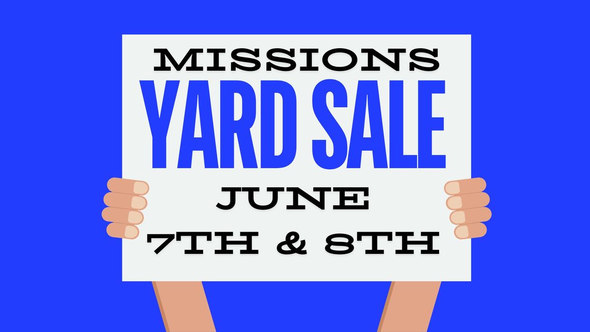 Missions Yard Sale