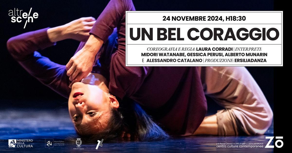 UN BEL CORAGGIO - Ersilia Danza | Altrescene