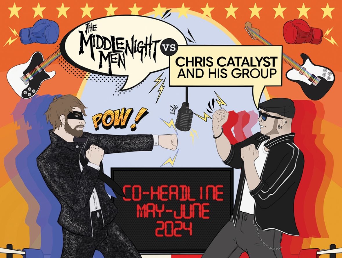 Chris Catalyst VS The Middlenight Men