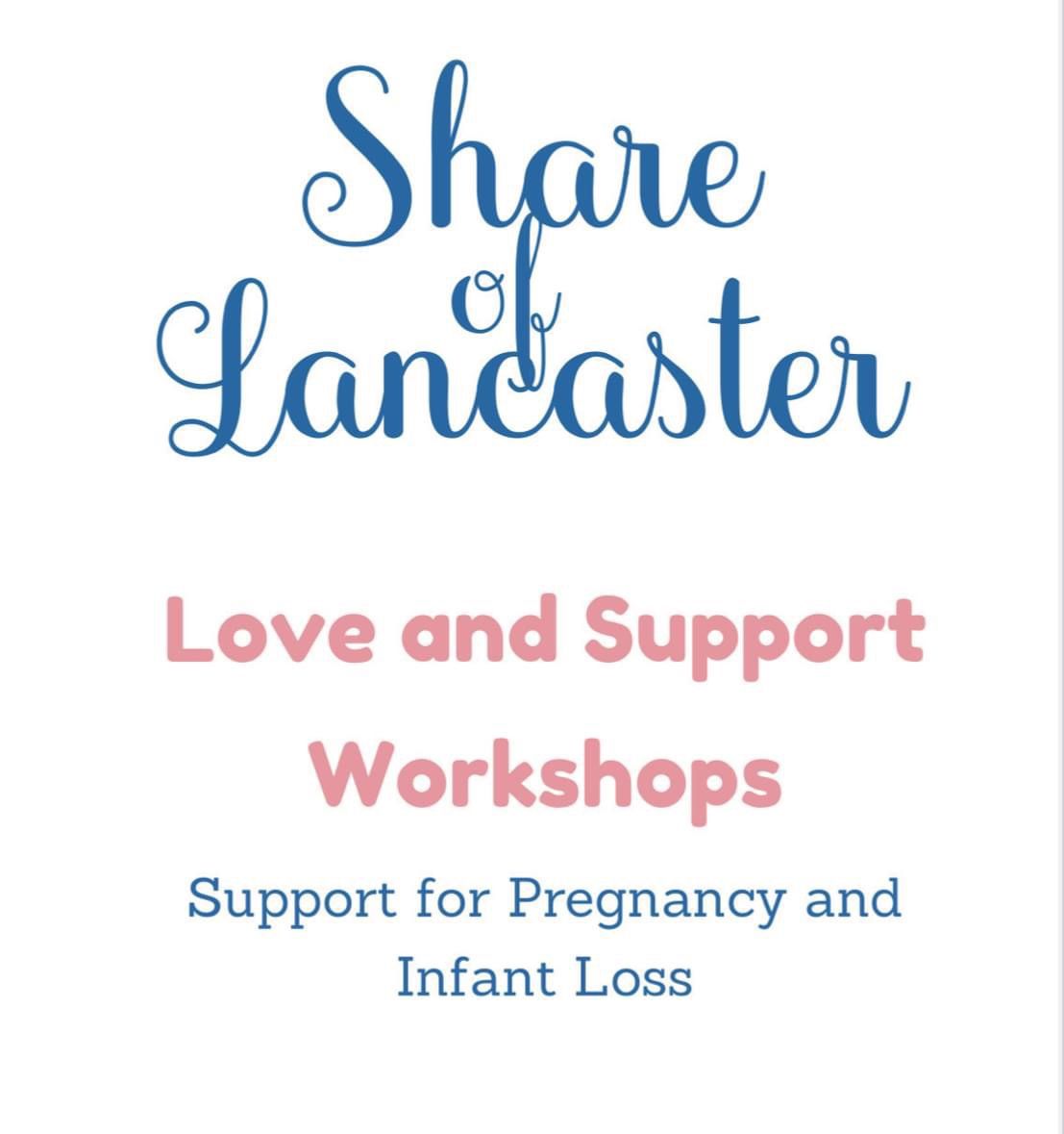 Share of Lancaster Love & Support Monthly Workshop