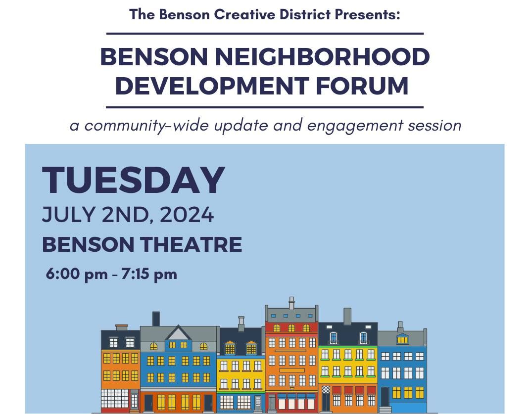 Benson Neighborhood Development Forum