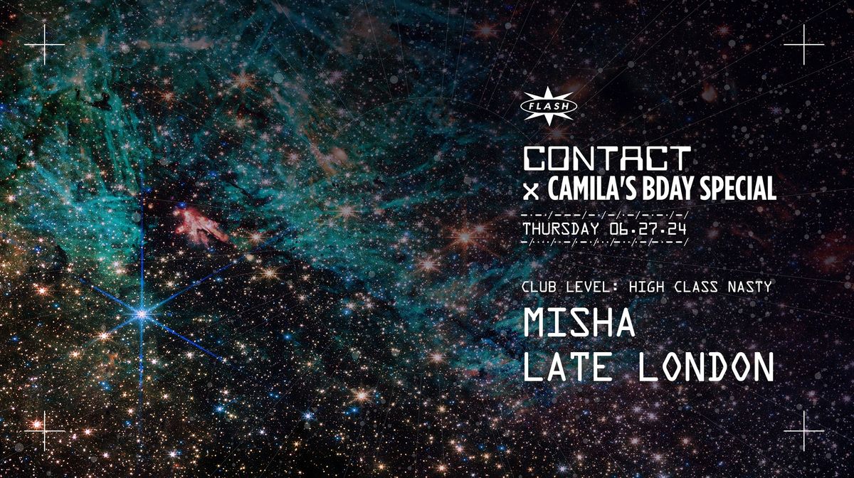 CONTACT: Misha - Late London