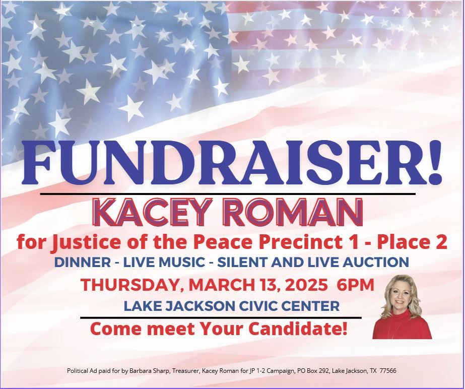 Kacey Roman for Justice of  the Peace - Campaign Kickoff Fundraiser!!