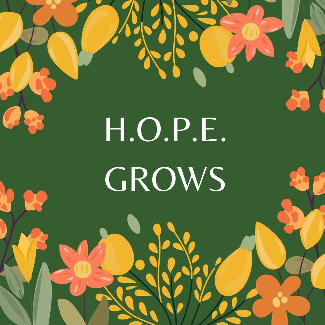 Hope Grows: A Garden Club