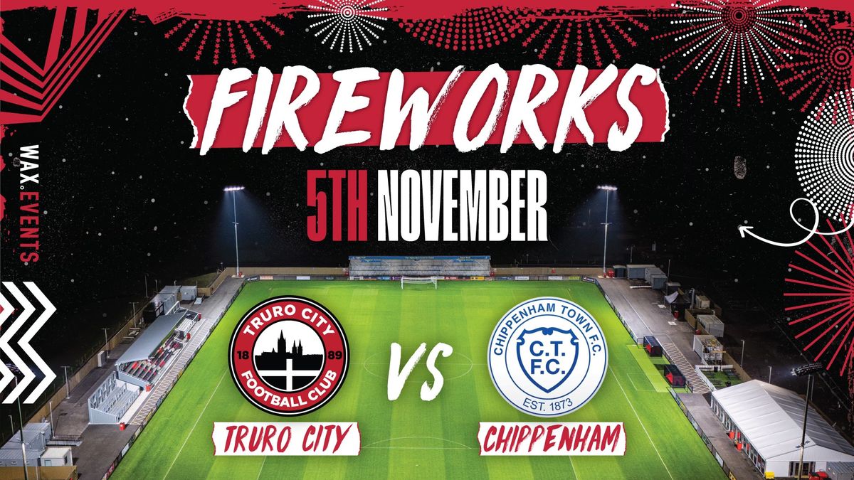 Truro City Fireworks - November 5th