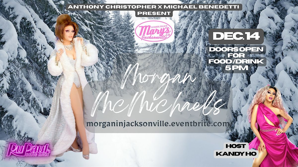 Morgan McMichaels  at Hamburger Mary's - Jacksonville