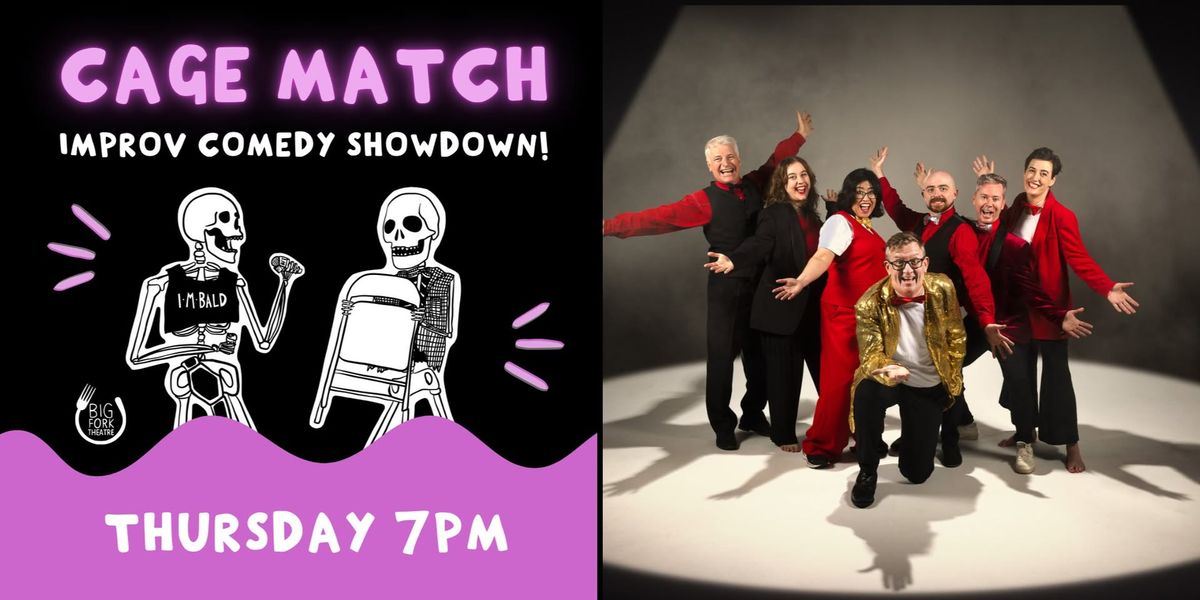 Cage Match: Improvised Comedy Showdown PLUS Musical Mixer