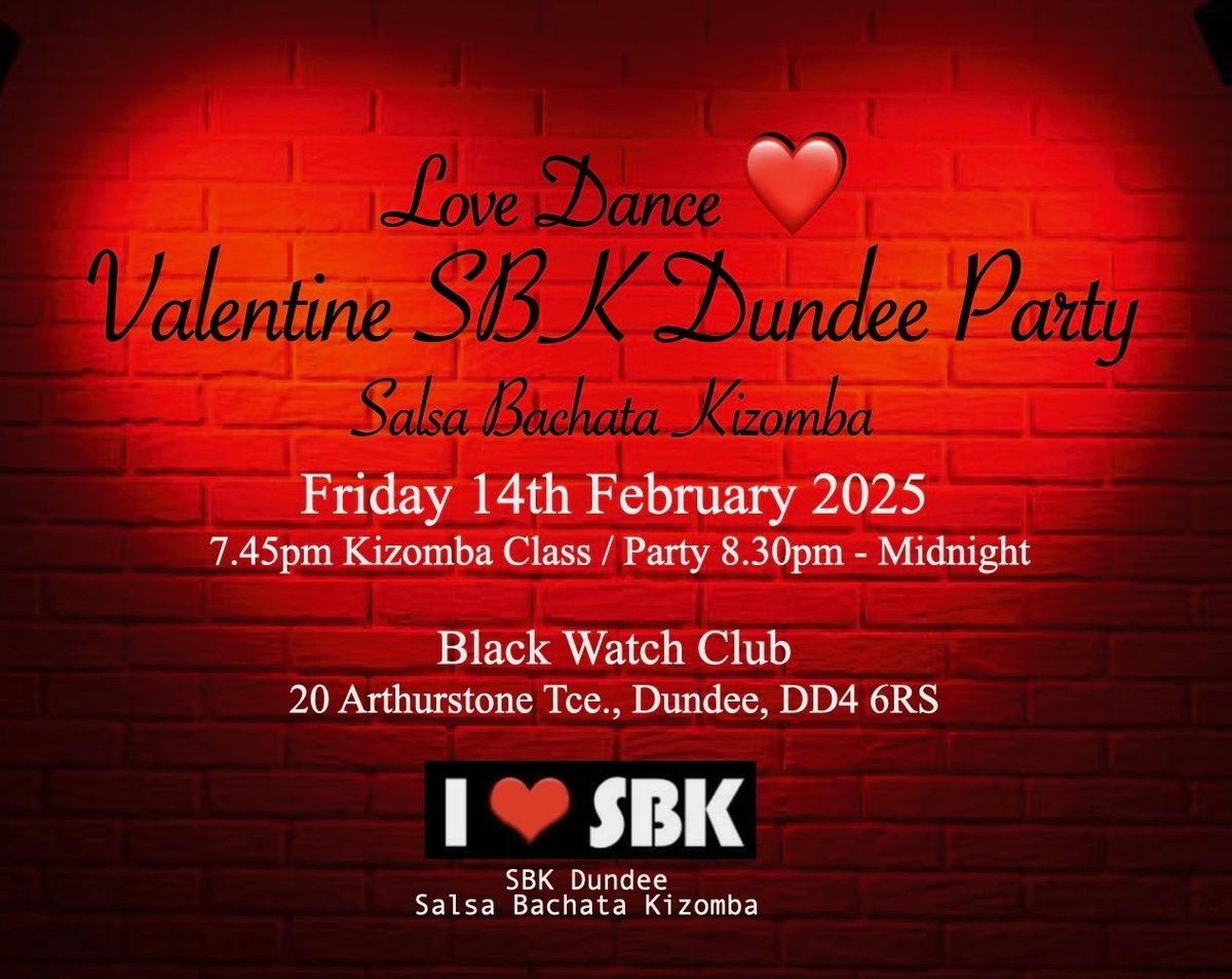 Love Dance \u2764\ufe0f Valentine SBK Dundee Party