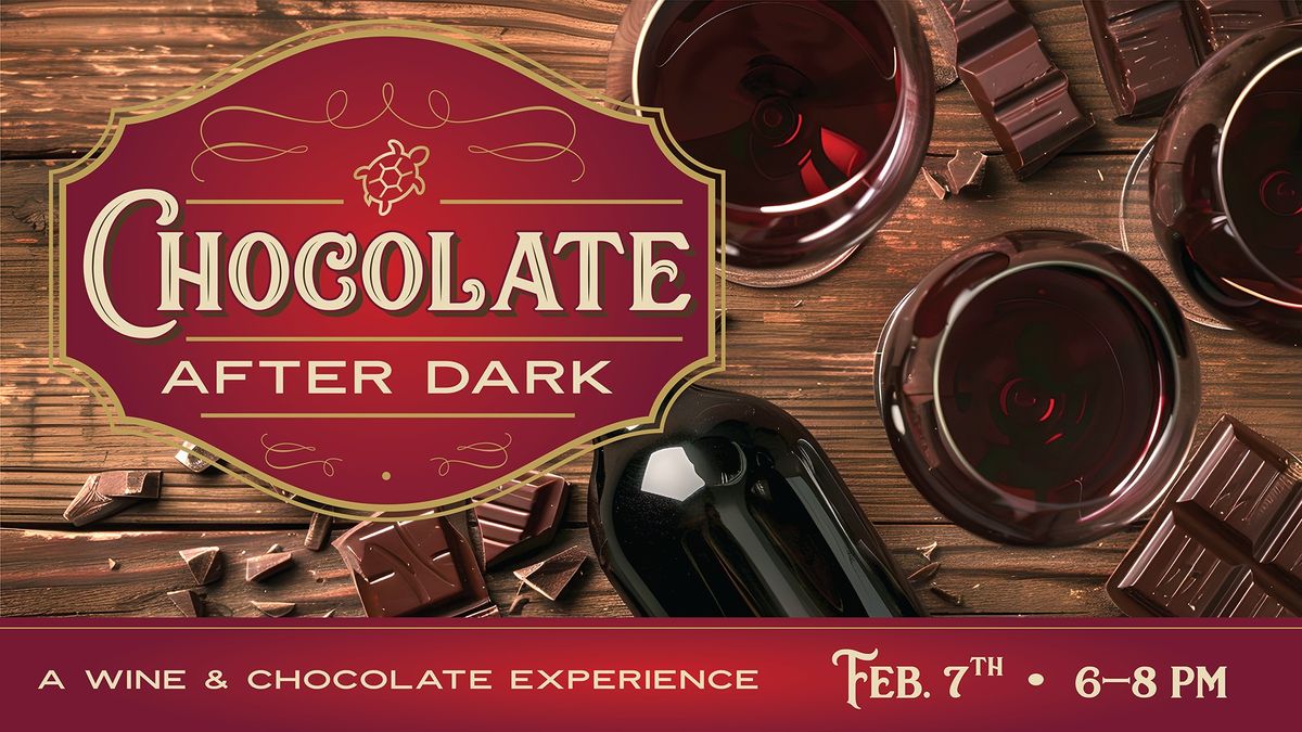 Chocolate After Dark - SOLD OUT!