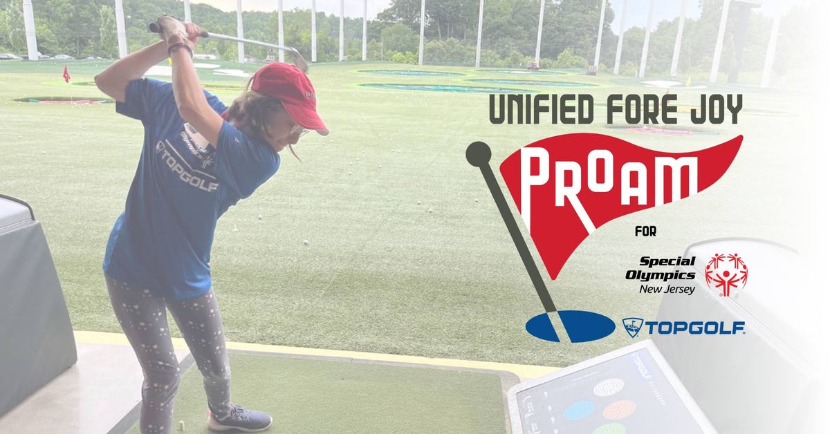 Unified Fore Joy \u2013 Topgolf ProAm