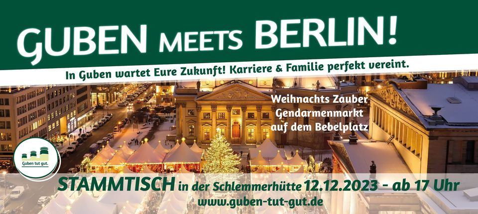 Guben meets Berlin - Stammtisch in der Schlemmerh\u00fctte