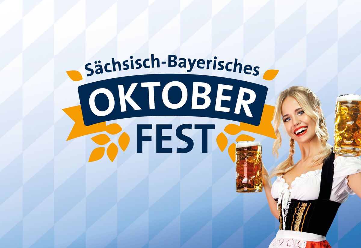 S\u00e4chsisch-Bayerisches Oktoberfest | Zwickau