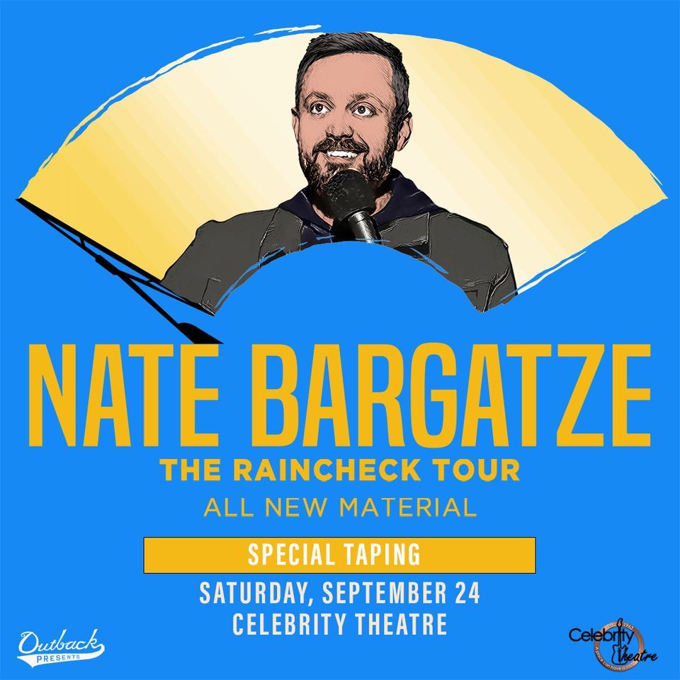 Nate Bargatze: The Raincheck Tour- Special Taping