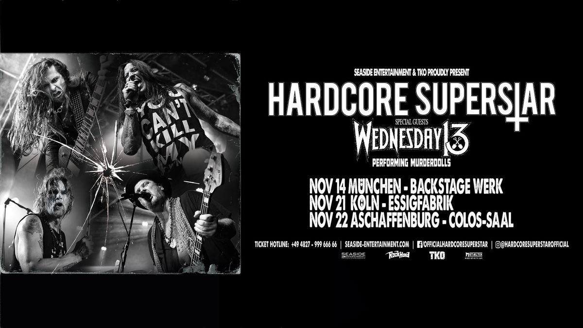 Hardcore Superstar -  special guests: Wednesday 13 performing Muderdolls | Aschaffenburg