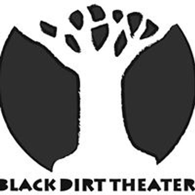 Black Dirt Theater