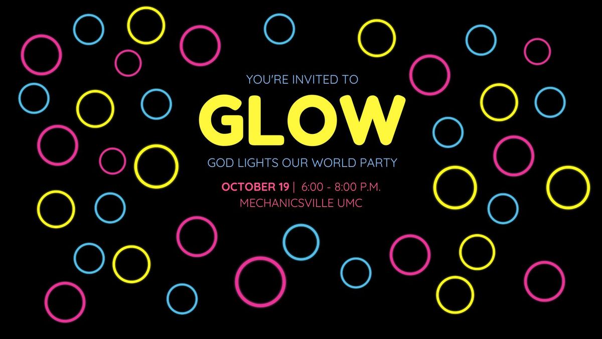 GLOW Party