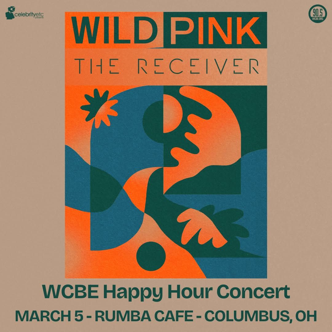 Wild Pink & The Reciever WCBE Happy Hour Concert