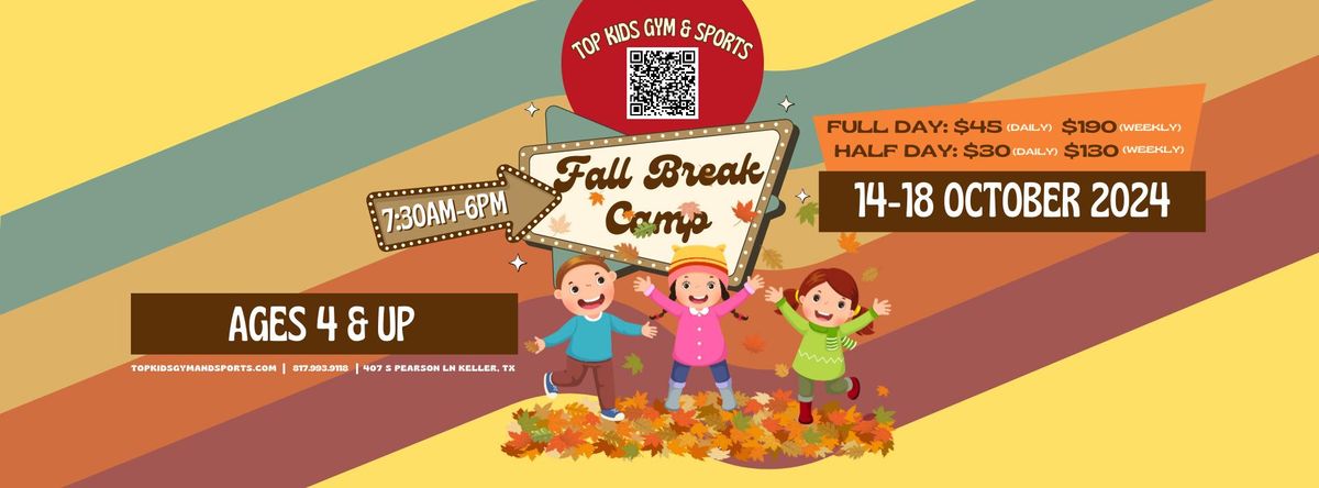 Fall Break Camp