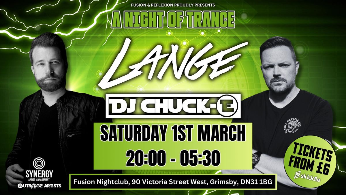 A night of Trance with LANGE + DJ CHUCK-E