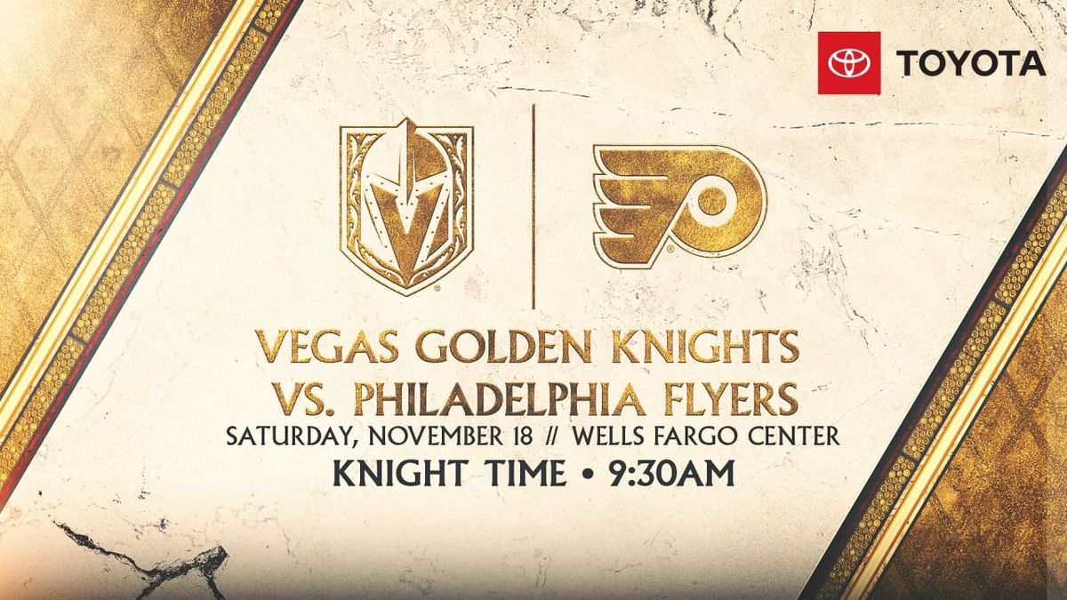 Philadelphia Flyers at Vegas Golden Knights