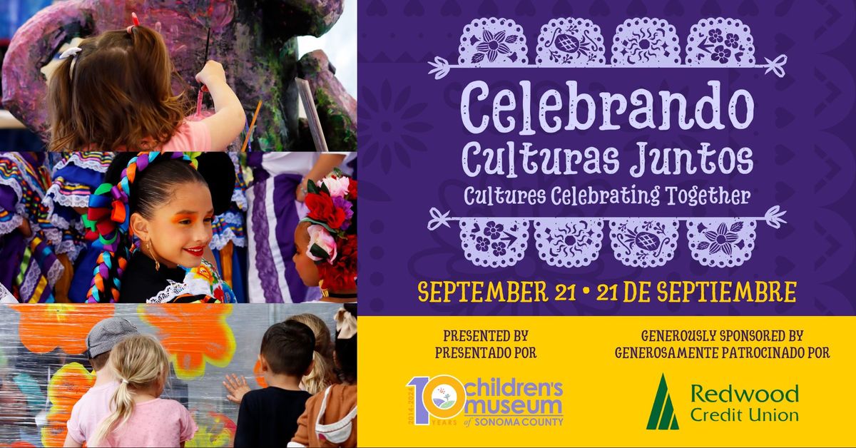 Celebrando Culturas Juntos (Cultures Celebrating Together)