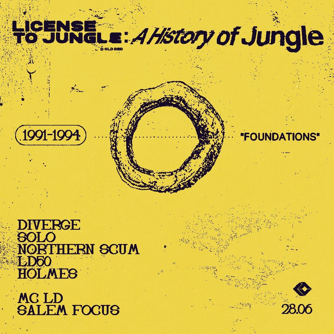 License To Jungle: A History Of Jungle Pt. 1 ('91-'94)