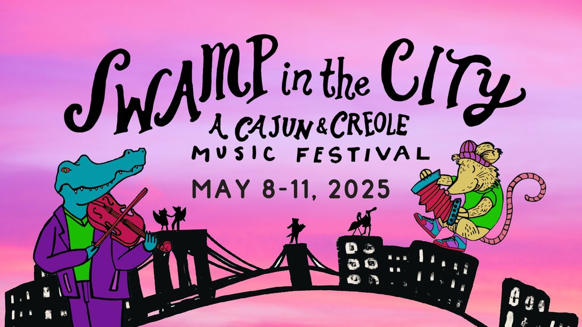 Swamp in the City: A Cajun & Creole Music Festival 