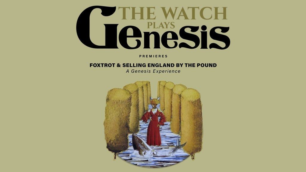 The Watch plays Genesis | FOXTROT & SELLING ENGLAND BY THE POUND