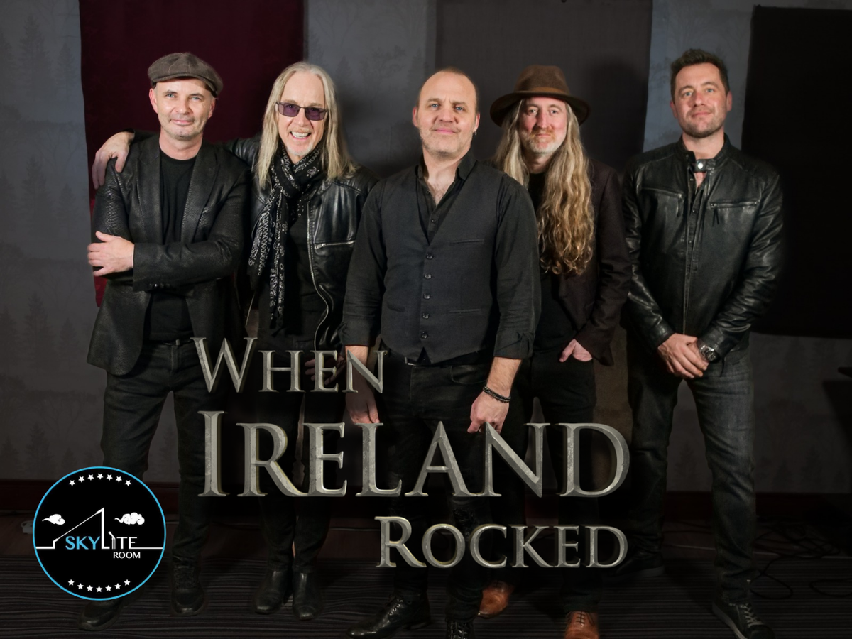 When Ireland Rocked - Skylite Room, Warrenpoint 