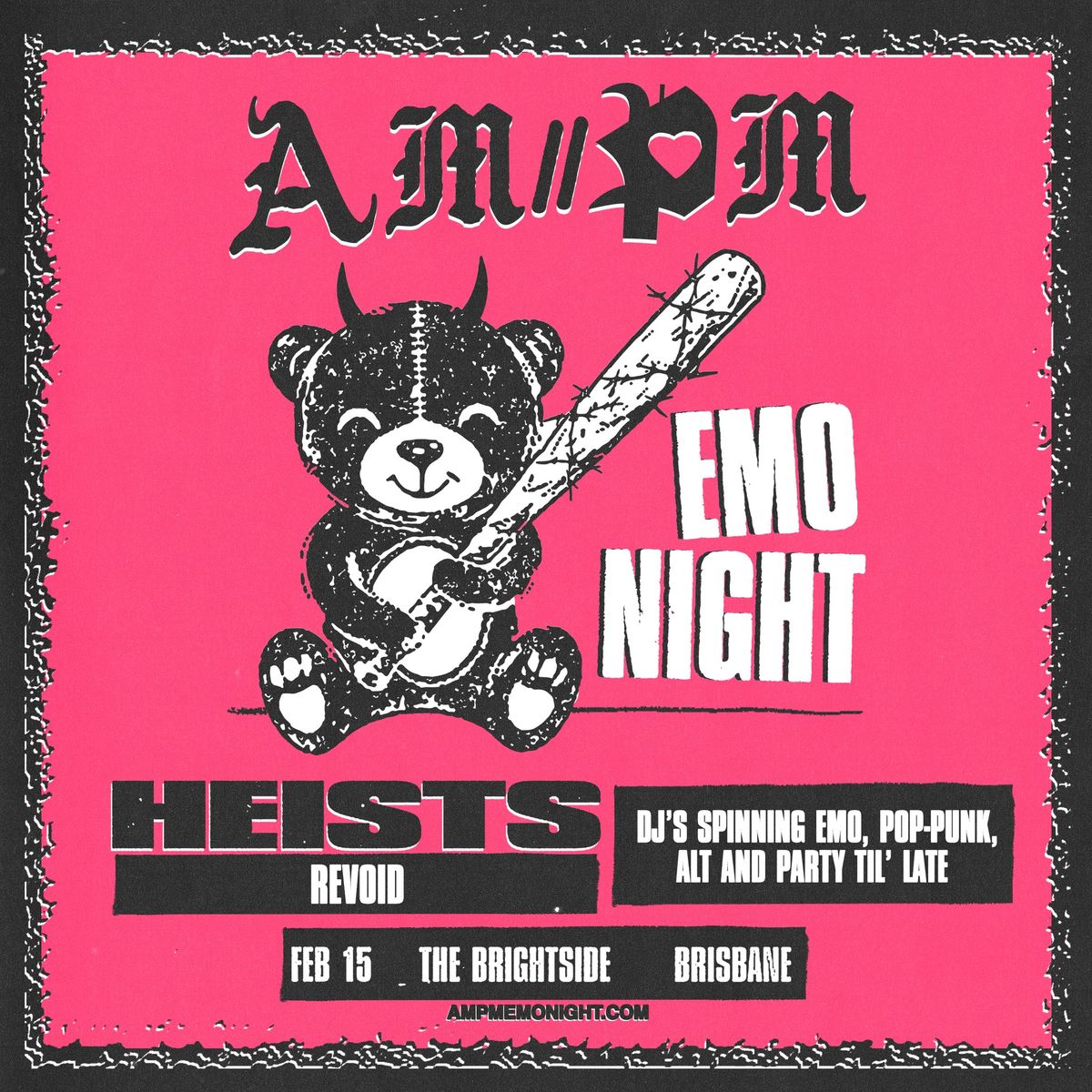 am\/\/pm emo night \/\/ brisbane february 15