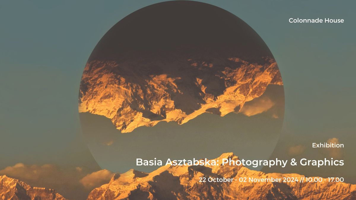 Basia Asztabska: Photography & Graphics